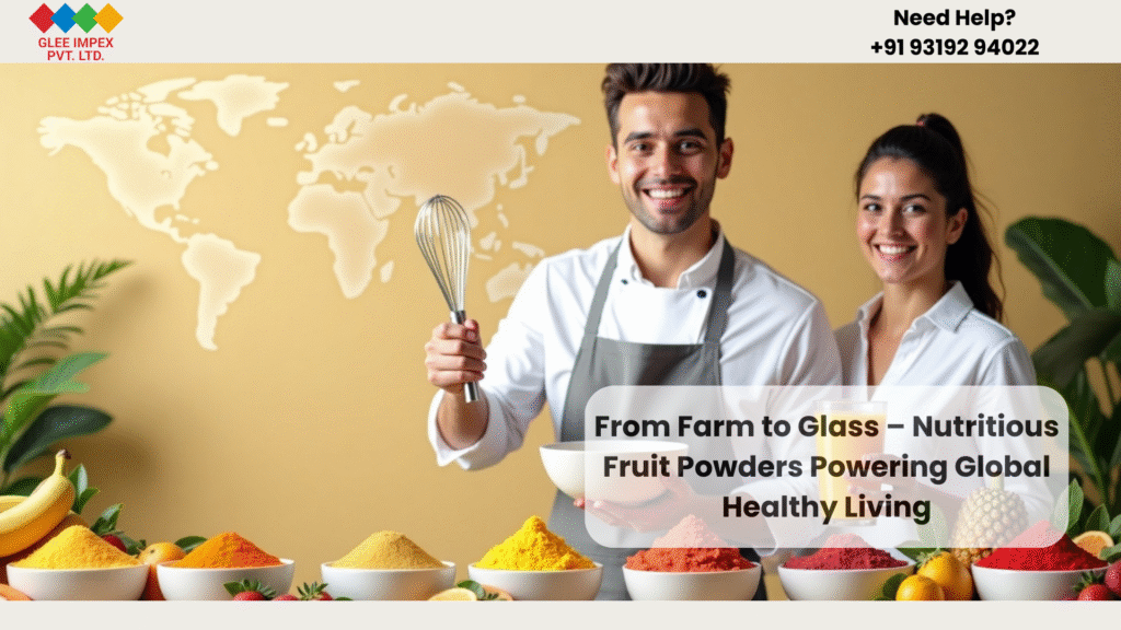 Superior fruit powders exporter in India – Mango, Papaya, Banana, Pineapple, and Strawberry powders by Glee Impex.