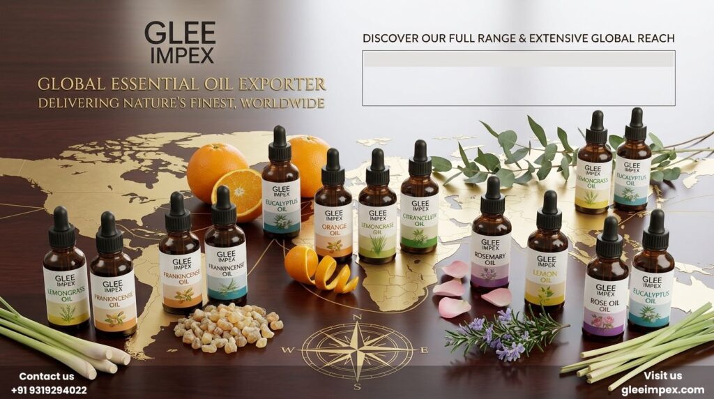 Your Trusted Global B2B Essential Oil Supplier – Glee Impex