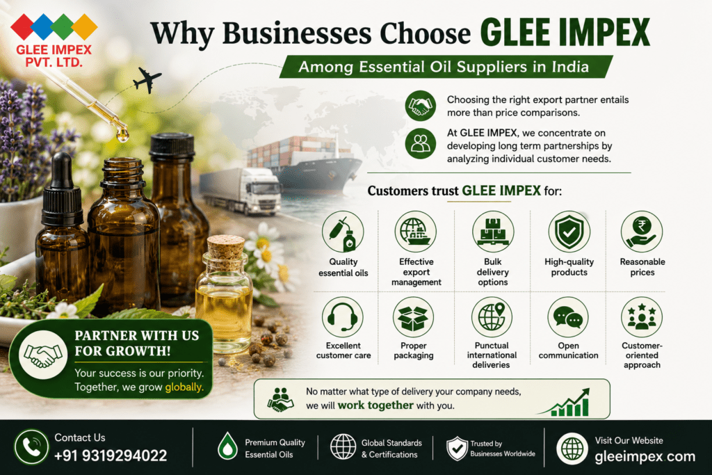 Essential Oil Suppliers in India: Why Global Buyers Trust Glee Impex for Premium Quality Essential Oils Why Businesses Choose GLEE IMPEX Among Essential Oil Suppliers in India